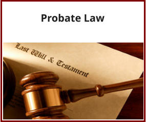 Probate Law