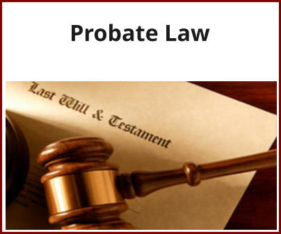 Probate Law